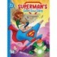 Superman's Good Guy Gang