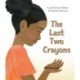 The Last Two Crayons