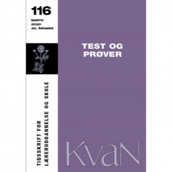 KvaN 116: Test og prøver