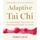 Adaptive Tai Chi: An Accessible Practice for Empowering Body and Mind