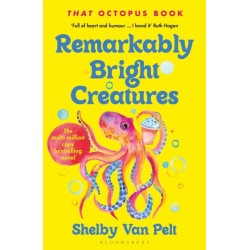 Remarkably Bright Creatures: Dyslexia-friendly Edition
