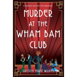 Murder at the Wham Bam Club
