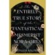 The Entirely True Story of the Fantastical Mesmerist Nora Grey