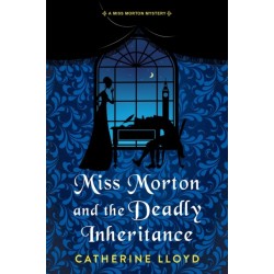 Miss Morton and the Deadly Inheritance