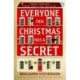 Everyone This Christmas Has A Secret