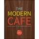 The Modern Cafe