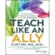 Teach Like an Ally: An Educator's Guide to Nurturing LGBTQ+ Students