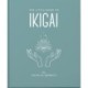The Little Book of Ikigai