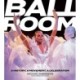 Ballroom: A History, A Movement, A Celebration