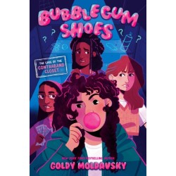 Bubblegum Shoes: The Case of the Contraband Closet