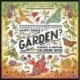 What's Inside a Garden?: Science and Nature Coloring Book: 40 Drawings to Color