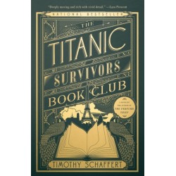 The Titanic Survivors Book Club: A Novel