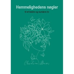 Hemmelighedens nøgler: til et sundere helbred