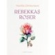 Rebekkas roser