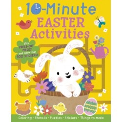 10-Minute Easter Activities: With Press-out Pieces and more than 100 Stickers!