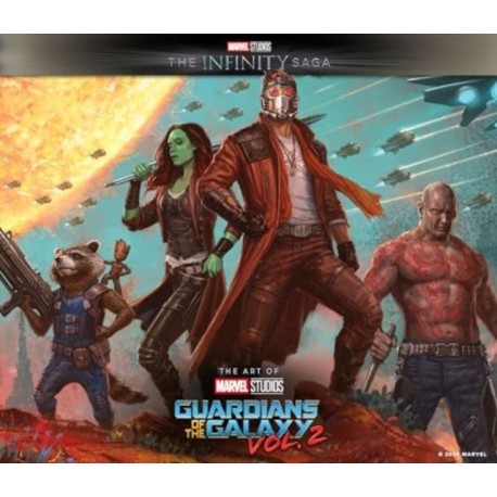Marvel Studios' The Infinity Saga - Guardians of the Galaxy Vol. 2: The Art of the Movie