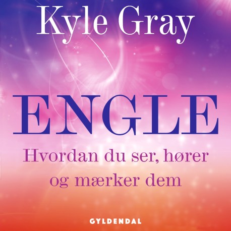 Engle: Hvordan du ser, hører og mærker dem