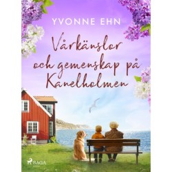 Vårkänslor och gemenskap på Kanelholmen