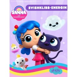 Sanna och Regnbågslandet – Svishklibb-Energin