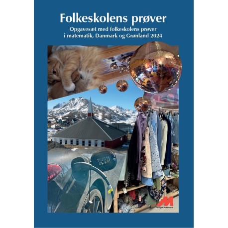 Folkeskolens prøver 2024: Danmark og Grønland 2024