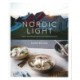 Nordic Light: Lighter, Everyday Eating from a Scandinavian Kitchen
