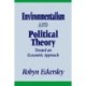 Environmentalism and Political Theory: Toward an Ecocentric Approach
