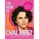 The Book of Chalamet: A Chalamazing (Unofficial) Celebration of Timothee