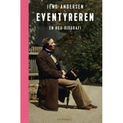 Eventyreren: En HCA-biografi