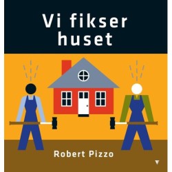 Vi fikser huset