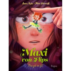 Maxi von Flips 1: Pas på, en fe!
