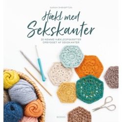 Hækl med sekskanter: 20 nemme hækleopskrifter opbygget af sekskanter