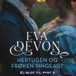 Hertugen og Frøken Ringeagt