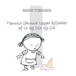 Fannis iPhone tager billeder af is og iris og ild: I