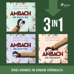 Ambach – Die Auktion, Die Tänzerin & Die Deadline
