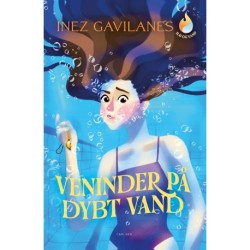 Ild og vand (1) Veninder på dybt vand