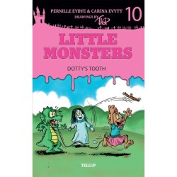 Little Monsters -10: Dotty’s Tooth