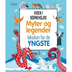 Myter og legender - leksikon for de yngste