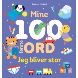 Mine 100 første ord - Jeg bliver stor