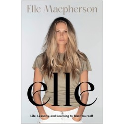 elle: Life, Lessons, and Learning to Trust Yourself