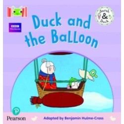 Bug Club Reading Corner: Age 4-5: Sarah and Duck: Duck and the Balloon