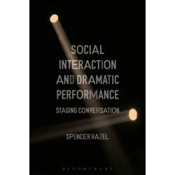 Social Interaction and Dramatic Performance: Staging Conversation