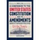 A Companion to the United States Constitution and Its Amendments: America's Continuing Revolution