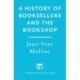 A History of Booksellers and the Bookshop
