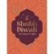 Shubh Diwali: Modern Reflections on the Timeless Wisdom and Traditions of Diwali