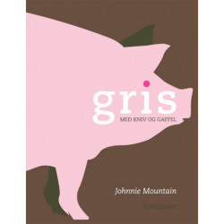 Gris: med kniv og gaffel