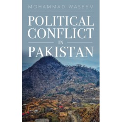 Political Conflict in Pakistan