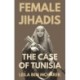 Female Jihadis: The Case of Tunisia