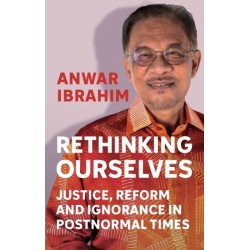 Rethinking Ourselves: Justice, Reform and Ignorance in Postnormal Times
