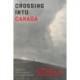 Crossing Into Canada: Stories from Two Generations of US War Resisters