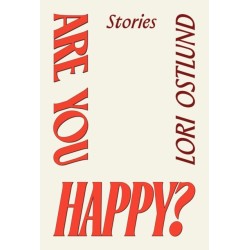 Are You Happy?: Stories